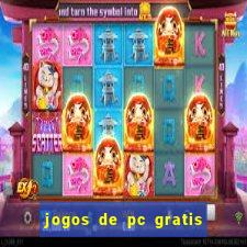 jogos de pc gratis para download